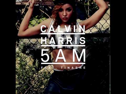 Calvin Harris ft  - 5 am