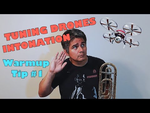 TUNING DRONES and INTONATION - Warmup Tip #1 (with Trombone Drones)