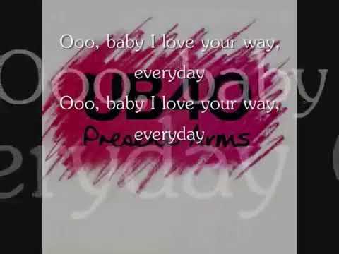 Baby I Love Your Way - Ub 40