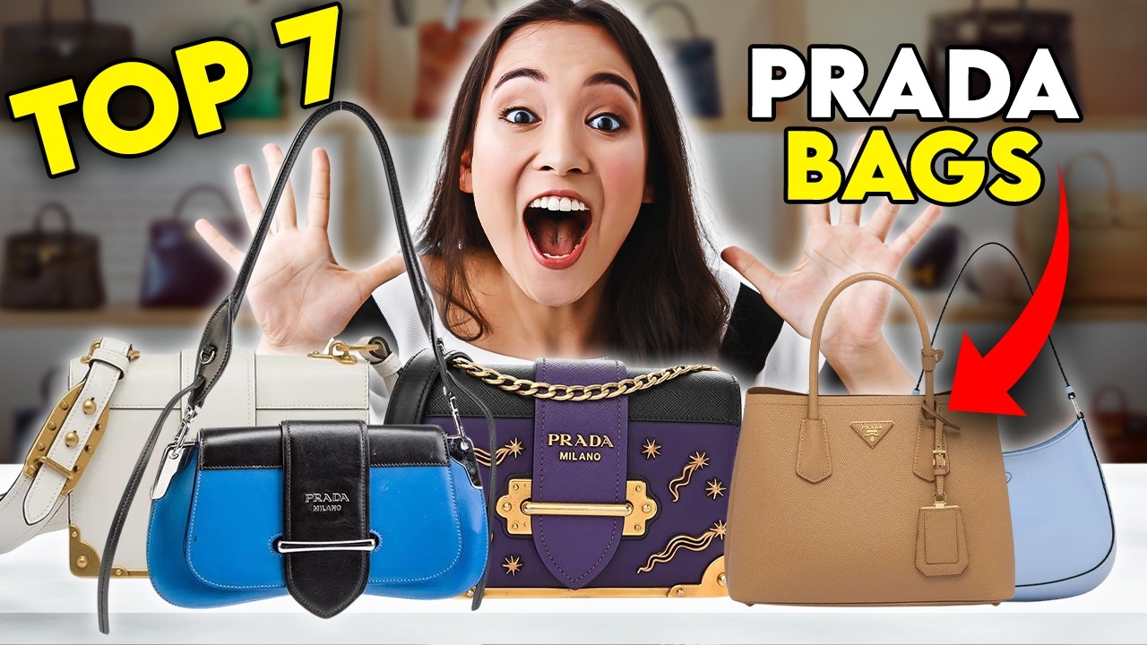 Top 7 Prada Bags of all Time! Ultimate Luxury