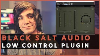 Video thumbnail for Black Salt Audio Low Control | Make Your Low End Sound Bigger! by Audio Sorcerer