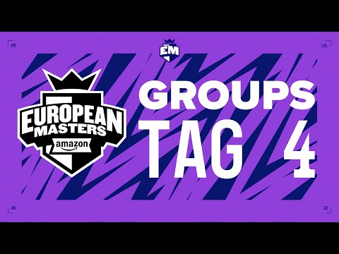 EU Masters Summer 2022 - Group Stage, Tag 4 [GER]