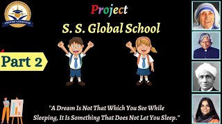 S S Global School Video