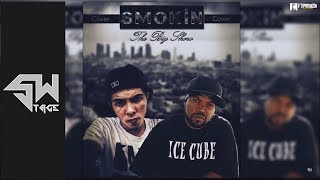 Smokin - The Big Show (Ice Cube/Cover)