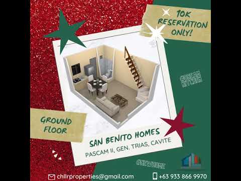 SAN BENITO HOMES - PASCAM II GEN. TRIAS CAVITE (Holiday Ad)