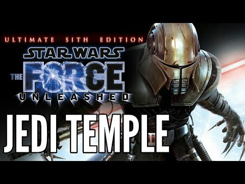 STAR WARS The Force Unleashed Walkthrough Part 11 "Jedi Temple" (No Commentary)