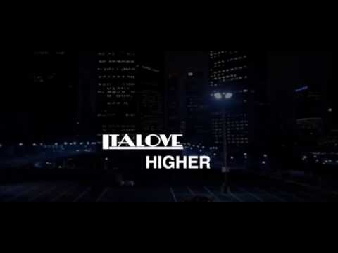 Italove - Higher (Italo Disco 2016)
