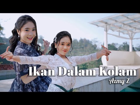 IKAN DALAM KOLAM - AZMY Z