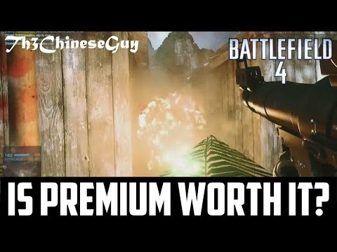 Is Battlefield 4 Premium Worth it??? TOO EXPENSIVE!?!
