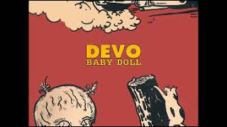 Baby Doll (Extended Mix) by Devo