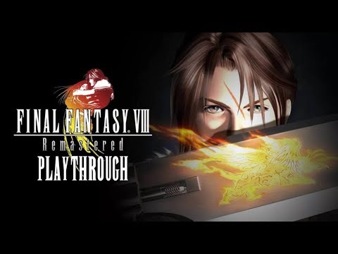 FINAL FANTASY VIII Remastered Playthrough Part 12 Infiltrate Galbadia Garden (PS4)