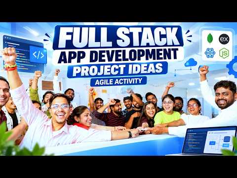 Full Stack App Project | Agile Activity (06:25)
