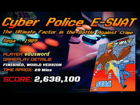 - Cyber Police E-SWAT  - SEGA 1989 [WORLD VERSION][BY EDUSWORD]