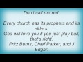 Ry Cooder - Don't Call Me Red Lyrics