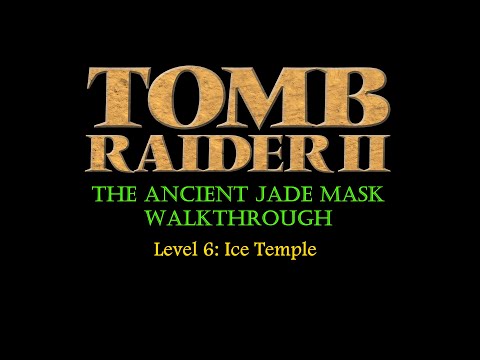 The Ancient Jade Mask Walkthrough: Ice Temple