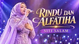 Download lagu RINDU DAN ALFATIHA #laguibu #lagusedih #lagudoa #doaibu #laguibutiktok #laguibuviral #sitisalam mp3