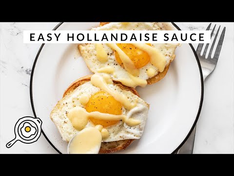 Easy Hollandaise Sauce
