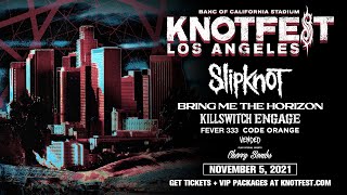 Knotfest Los Angeles: November 5, 2021 [TRAILER]