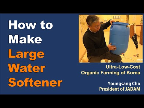 How to Make Water Softener. JADAM Organic Farming.