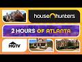 House Hunters In Atlanta 2 Hours Of Southern Charm Full Episode Recap Marathon HGTV
