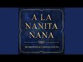 A La Nanita Nana