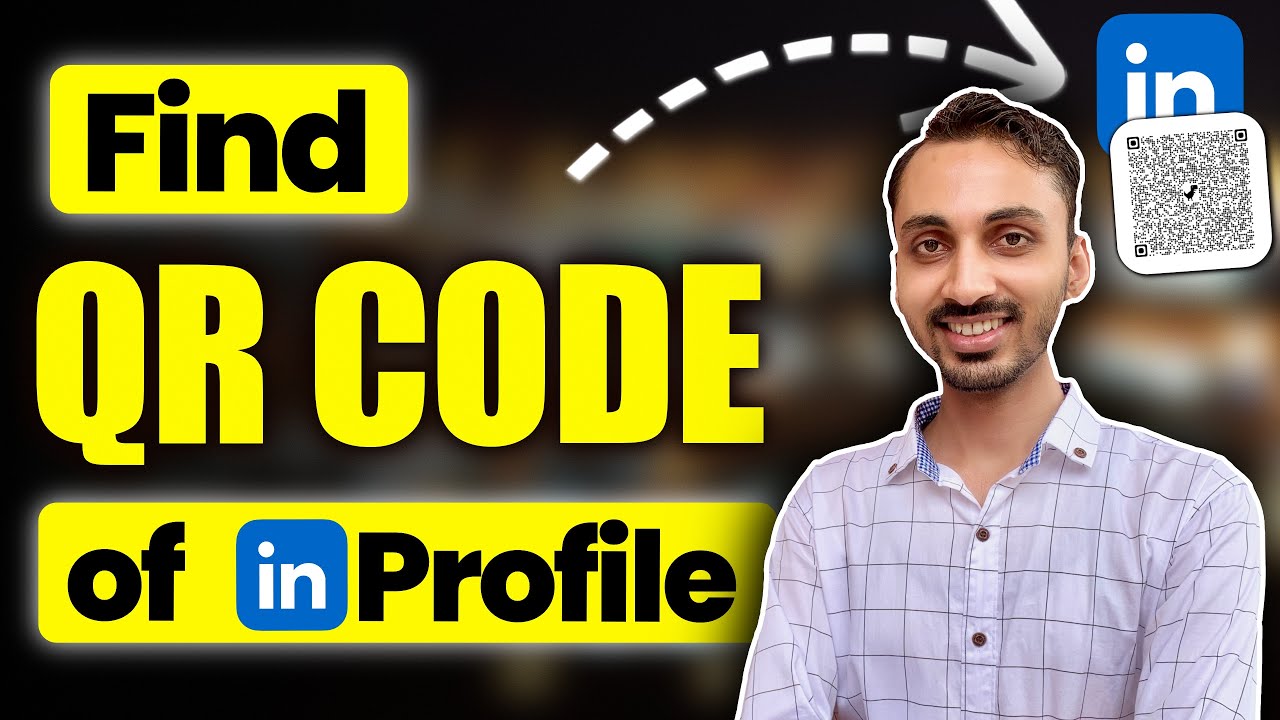 How to Find QR Code of Your LinkedIn Profile? Get Your ... - YouTube