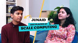 Junaid Ahmed placement story — Scale Computing
