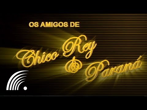 Chico Rey & Paraná - Ao Vivo (Making Of)(Oficial)