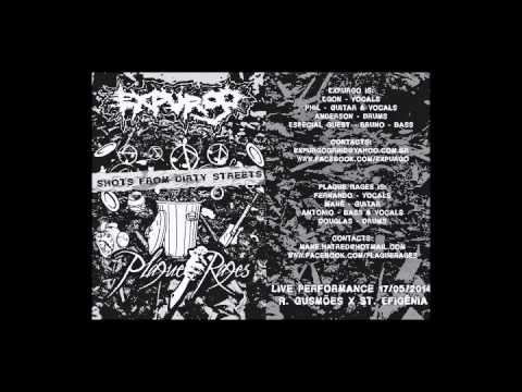 Plague Rages (Shots from Dirty Streets) split grindcore with Expurgo