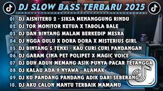 Download lagu DJ SLOWBASS TERBARU 2025 || DJ AISHITERU 2 - SIKSA MENANGGUNG RINDU || DJ TOR MONITOR KETUA VIRAL mp3 Download lagu DJ SLOWBASS TERBARU 2025 || DJ AISHITERU 2 - SIKSA MENANGGUNG RINDU || DJ TOR MONITOR KETUA VIRAL mp3