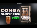 Conga Sample Pack FREE Conga Percussion One Shot Download Free Conga Samples Free Sample