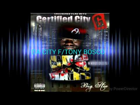 Big Stee (Da City) F/Tony Bosco