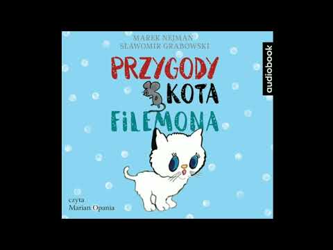 Marek Nejman , Sławomir Grabowski - Przygody kota filemona. #1