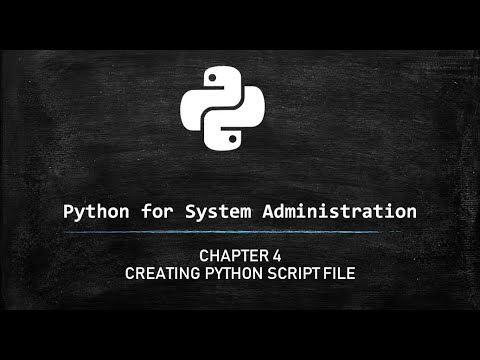 Python For System Administrators First Python Script File