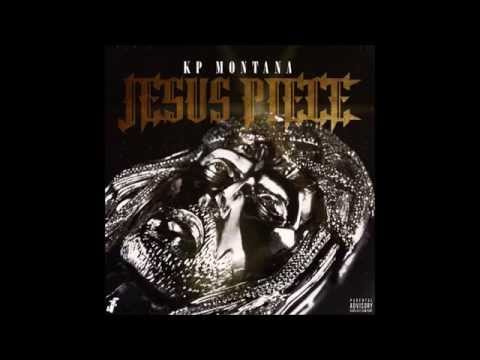 Kp Montana - Jesus Piece