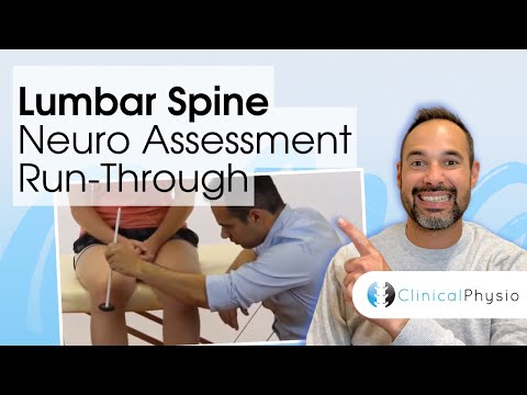 Lumbar Spine (Lower Limb) Neurological Assessment Run Through | Clinical Physio