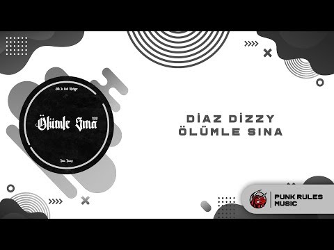 Diaz Dizzy - Ölümle Sına (2013)