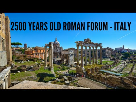 Roman Forum: 2500 years old cultural and political hub of Roman civilization