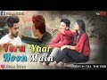 Tera Yaar Hu Mai Hola Boy S AAZAM