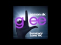 Glee - Somebody Loves You (DOWNLOAD ...