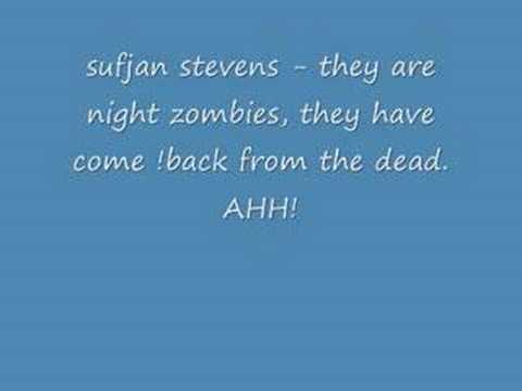 sufjan stevens - they are night zombies