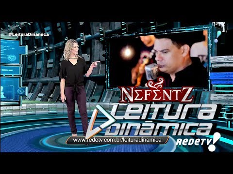Nefentz no Leitura Dinâmica  - REDETV!