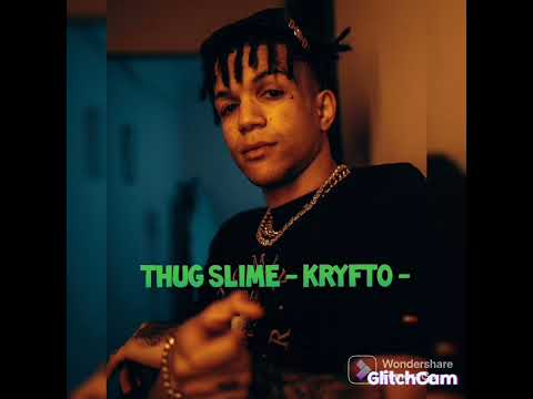 THUG SLIME - KRYFTO - (UNRELEASED) 🐍🔥