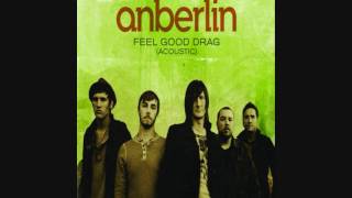 Anberlin - Feel Good Drag (Acoustic) - Single