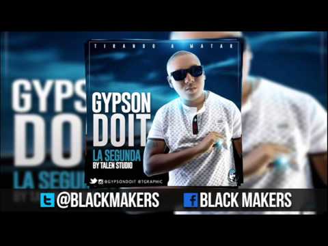 Gypson Doit - La Segunda