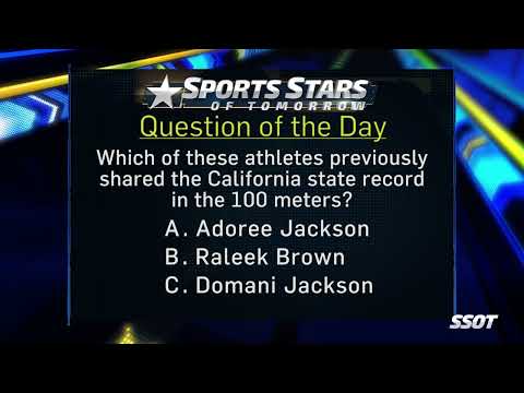 Question of the Day: 100 Meter Record Holders in California