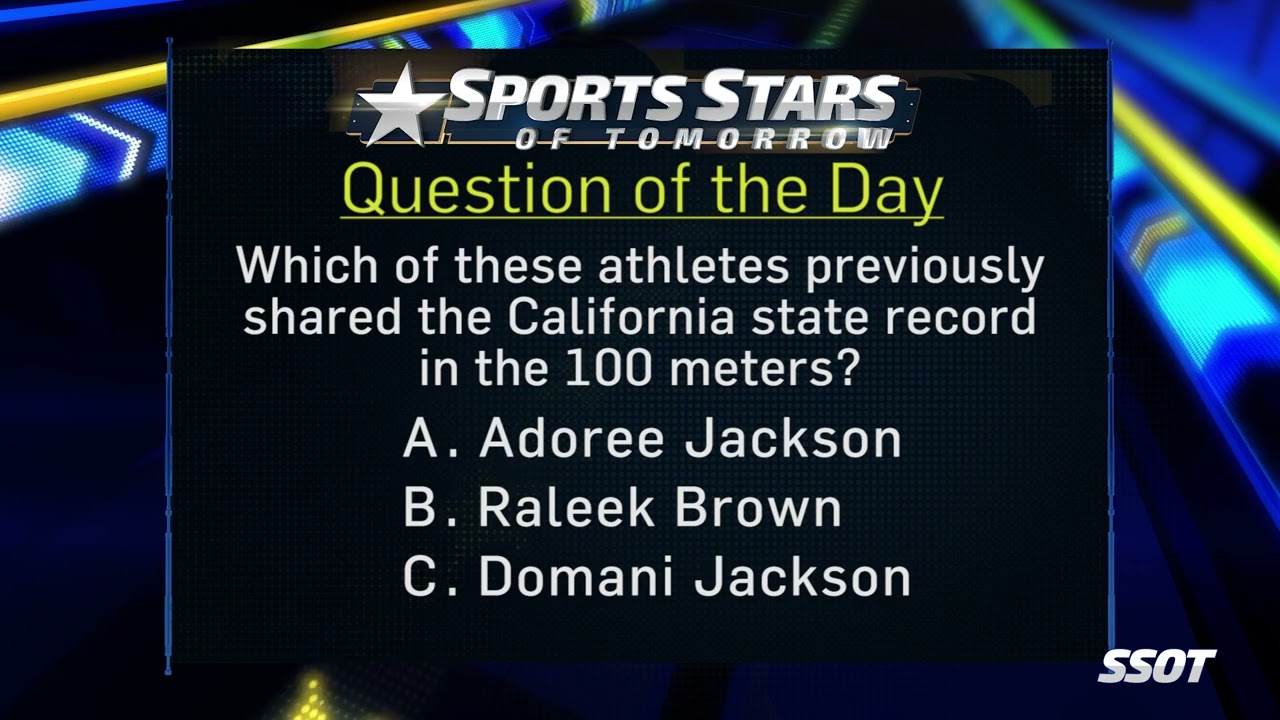 Question of the Day: 100 Meter Record Holders in California