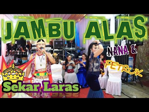 JAMBU ALAS - NANA & PETRUK [official music video]-official live music campursari