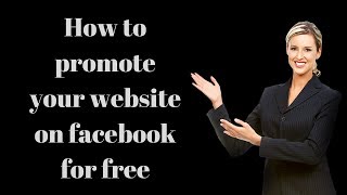 how to promote your website on facebook for free