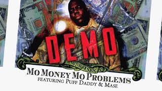 Notorious BIG - Mo&#39; Money, Mo&#39; Problems (SUPER RARE Demo Version)